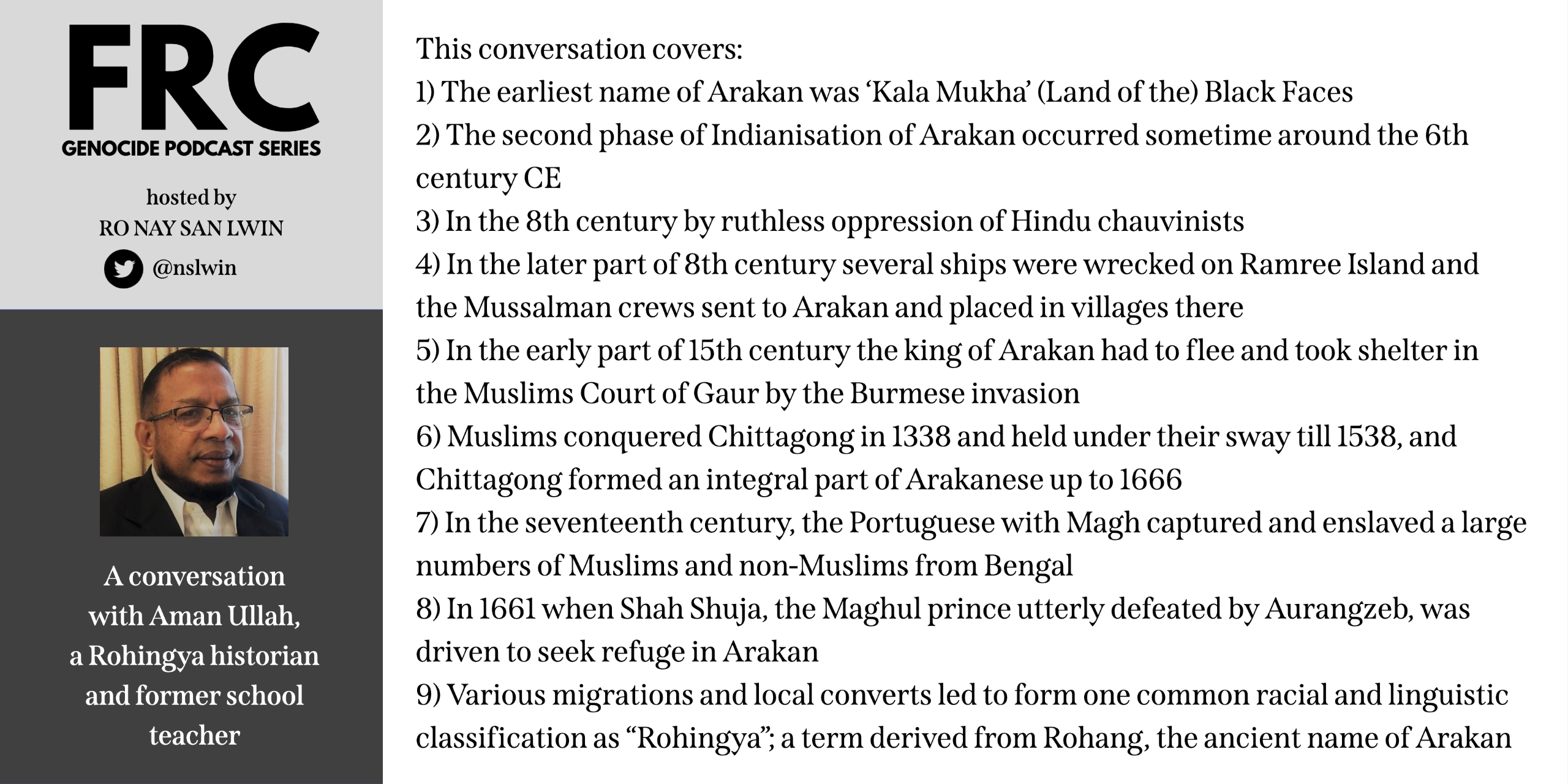 A conversation with Aman Ullah a Rohingya historian and former