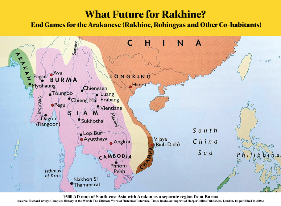 What Future for Rakhine End Games for the Arakanese Rakhine